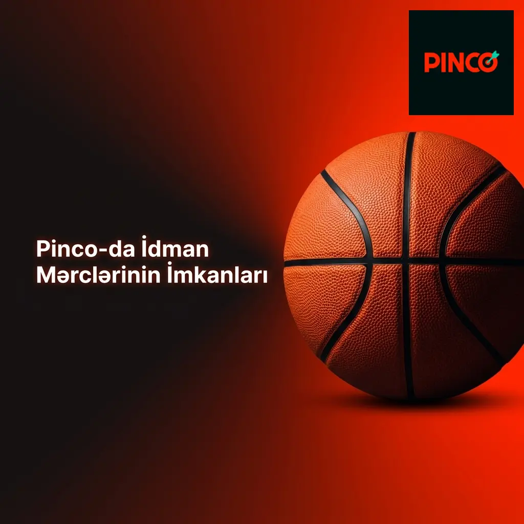 Pinco platformasında futbol, basketbol, tennis və digər 30+ idman növü üzrə mərc imkanları