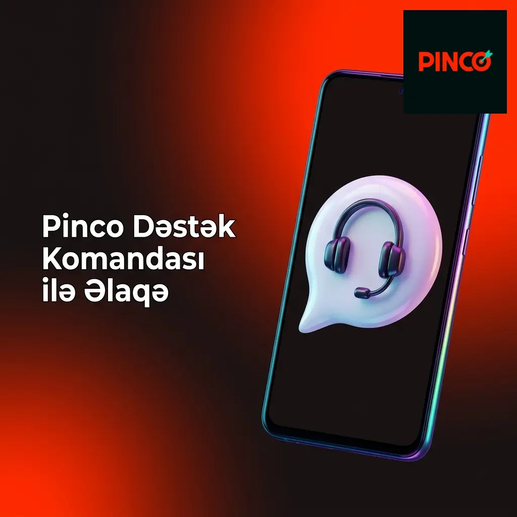 Pinco dəstək komandası ilə 24/7 əlaqə: canlı söhbət, e-poçt, Telegram və FAQ bölməsi