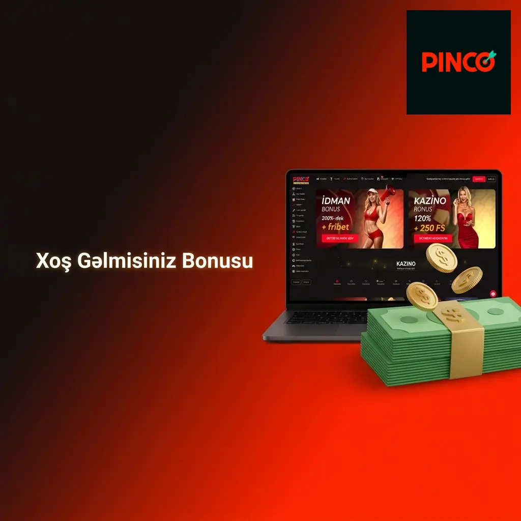 Pinco xoş gəlmisiniz bonusu: 10 000 AZN və 250 pulsuz fırlanma təklifi